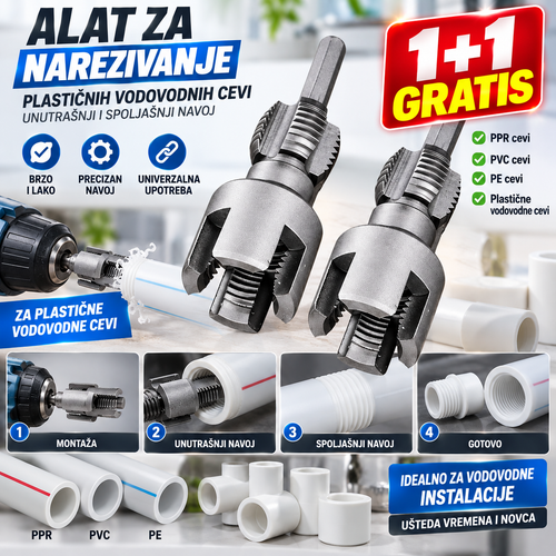 Alat za Narezivanje Navoja na Plastičnim Vodovodnim Cevima – Unutrašnji i Spoljašnji Navoj 1+1 GRATIS